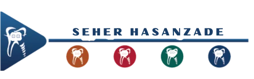 DR. DT. Seher HASANZADE